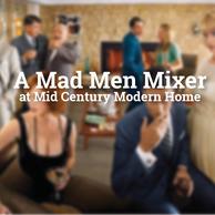 A Mad Men Mixer