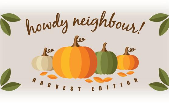 Howdy Neighbour! - Harvest Edition