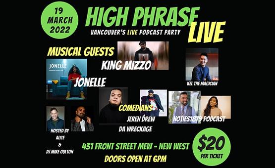 High Phrase Podcast LIVE! Music and Comedy Night!