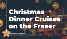 Christmas Dinner Cruises on the Fraser