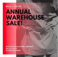 Mila + Paige Annual Warehouse Sale
