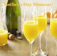 Mothers Day Mimosas @ Mila & Paige