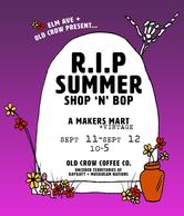 RIP Summer Shop & Bop