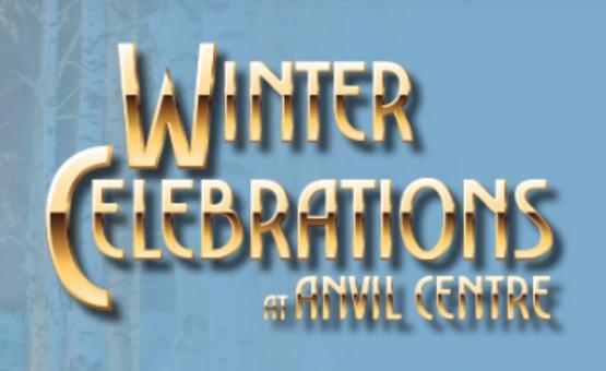 Winter Celebrations at Anvil Centre