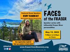 Faces of the Fraser - Aquatic Invaders with Ruby Banwait