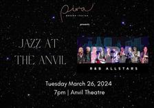 Jazz at the Anvil: R&B Allstars