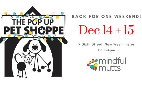 Mindful Mutts Presents; The Pop Up Pet Shoppe!