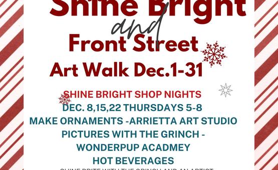 Shine Bright Front Street Art Walk