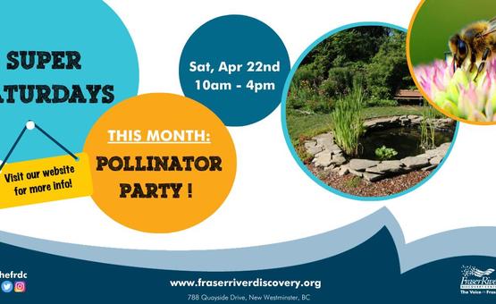 Super Saturday – Pollinator Party!