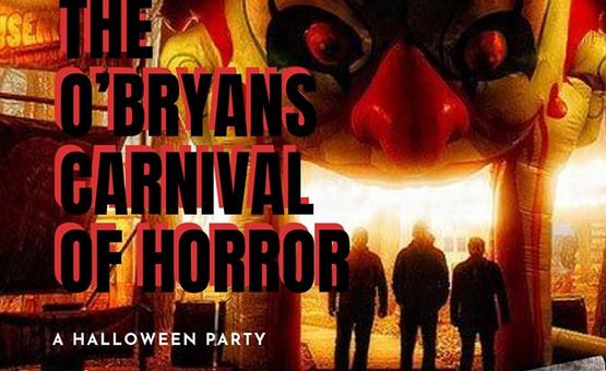 The O'Bryan's Carnival of Horror
